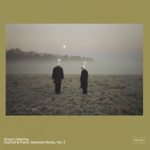 Group Listening - Clarinet & Piano: Selected Works, Vol. 2 ryhmässä VINYYLI @ Bengans Skivbutik AB (4056695)