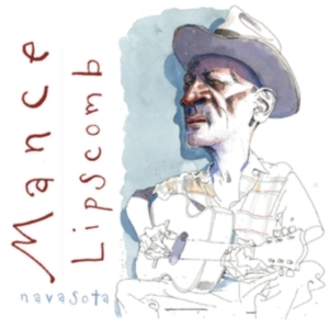 Lipscomb Mance - Navasota ryhmässä CD @ Bengans Skivbutik AB (4056810)