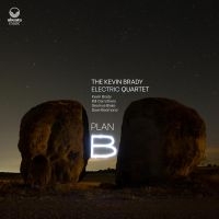 Kevin Brady Electric Quartet The - Plan B ryhmässä CD @ Bengans Skivbutik AB (4057007)