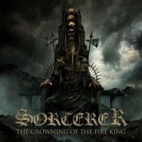 Sorcerer - Crowning Of The Fire King ryhmässä MK Test 4 @ Bengans Skivbutik AB (4057740)