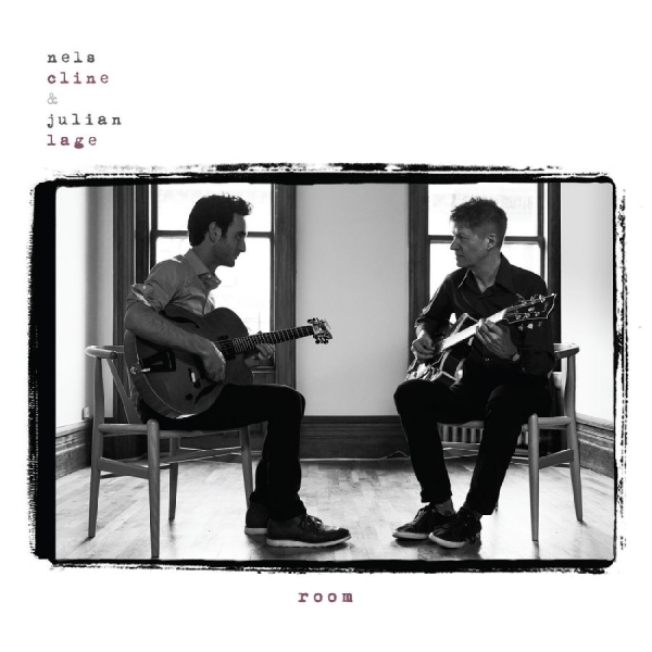 Cline Nels And Julian Lage - Room ryhmässä CD @ Bengans Skivbutik AB (4057848)