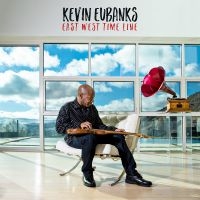 Eubanks Kevin - East West Time Line ryhmässä CD @ Bengans Skivbutik AB (4057852)