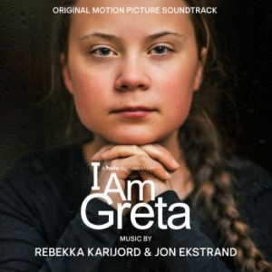 Karijrord Rebekka And Ekstrand Jon - I Am Greta (Original Soundtrack) ryhmässä VINYYLI @ Bengans Skivbutik AB (4057938)