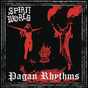 Spiritworld - Pagan Rhythms ryhmässä CD @ Bengans Skivbutik AB (4058118)