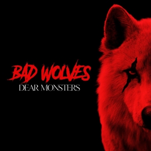Bad Wolves - Dear Monsters ryhmässä Minishops / Bad Wolves @ Bengans Skivbutik AB (4060476)