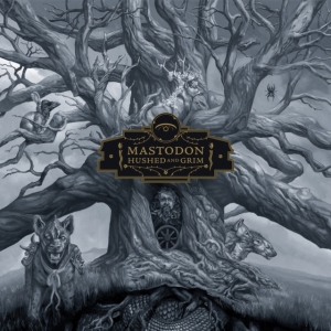 Mastodon - Hushed And Grim (Vinyl) ryhmässä -Start Vinyl-N @ Bengans Skivbutik AB (4060796)