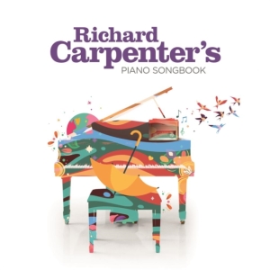 Richard Carpenter - Richard Carpenter?S Piano Songbook ryhmässä CD @ Bengans Skivbutik AB (4061157)