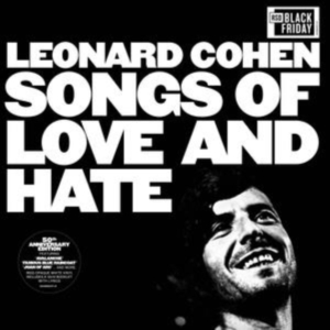 Cohen Leonard - Songs Of Love And Hate (50Th Anniversary Edition) ryhmässä Minishops / Leonard Cohen @ Bengans Skivbutik AB (4061721)