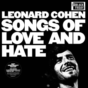 Cohen Leonard - Songs Of Love And Hate (50Th Anniversary Edition) ryhmässä Minishops / Leonard Cohen @ Bengans Skivbutik AB (4061721)