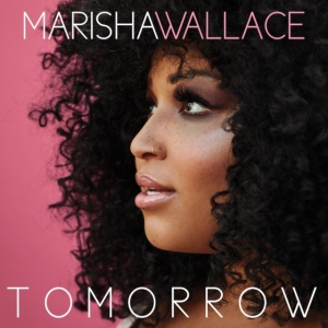 Marisha Wallace - Tomorrow ryhmässä CD @ Bengans Skivbutik AB (4063144)