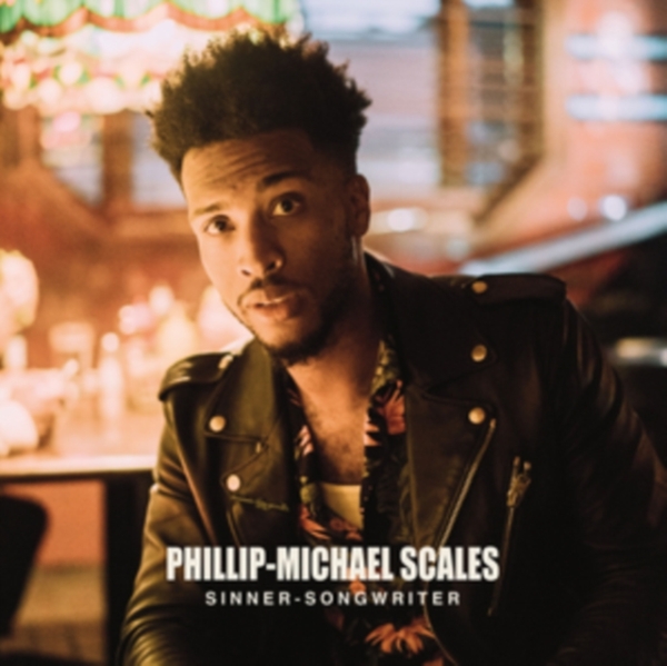 Scales Philip Michael - Sinner Songwriter ryhmässä VINYYLI / Jazz/Blues @ Bengans Skivbutik AB (4064246)