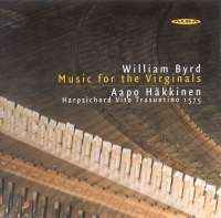 William Byrd - Music For The Virginals ryhmässä CD / Klassiskt @ Bengans Skivbutik AB (4065313)