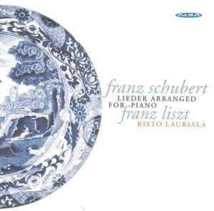 Franz Liszt Franz Schubert - Schubert Lieder Arranged For Piano ryhmässä CD @ Bengans Skivbutik AB (4065332)