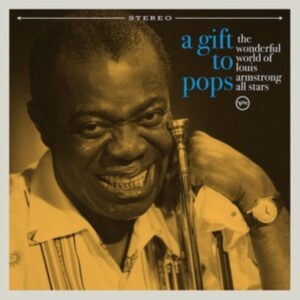 The Wonderful World Of Louis Armstrong - A Gift To Pops ryhmässä Minishops / Louis Armstrong @ Bengans Skivbutik AB (4066864)