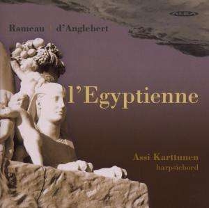 Jean-Philippe Rameau Jean Henri D' - L'egyptienne ryhmässä Externt_Lager / Naxoslager @ Bengans Skivbutik AB (4066886)