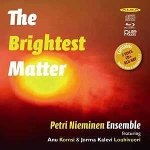 Petri Nieminen - The Brightest Matter ryhmässä CD @ Bengans Skivbutik AB (4066955)