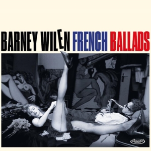 Barney Wilen - French Ballads ryhmässä CD @ Bengans Skivbutik AB (4067698)