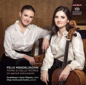 Felix Mendelssohn - Works For Piano And Cello On Period ryhmässä CD @ Bengans Skivbutik AB (4068636)