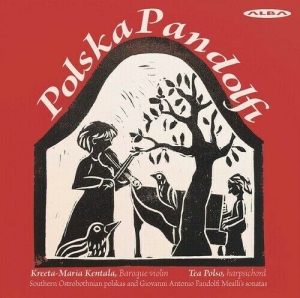 Giovanni Antonio Pandolfi Mealli - Polska Pandolfi - Southern Ostrobot ryhmässä CD @ Bengans Skivbutik AB (4068663)