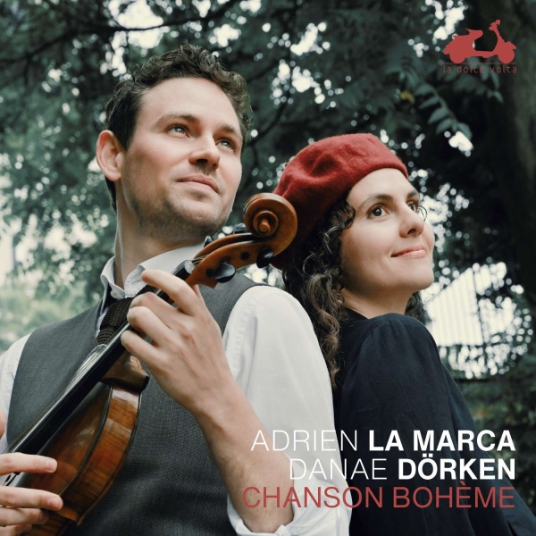 La Marca Adrien Dorken Danae - Chanson Bohème ryhmässä CD / Klassiskt @ Bengans Skivbutik AB (4068820)