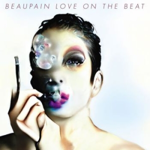 Beaupain Alex - Love On The Beat ryhmässä CD @ Bengans Skivbutik AB (4069280)