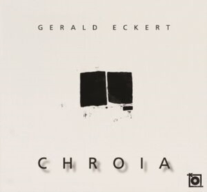 Eckert Gerald - Chroia ryhmässä CD @ Bengans Skivbutik AB (4069292)