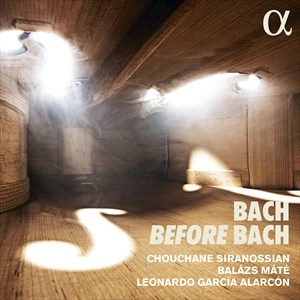 Bach Johann Sebastian - Bach Before Bach ryhmässä CD @ Bengans Skivbutik AB (4069608)