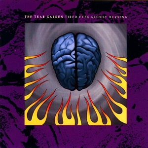 The Tear Garden - Tired Eyes Slowly Burning ryhmässä VINYYLI @ Bengans Skivbutik AB (4070100)
