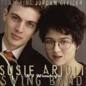Susie Arioli Swing Band - It's Wonderful ryhmässä CD @ Bengans Skivbutik AB (4070152)