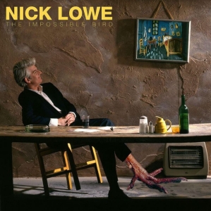 Lowe Nick - The Impossible Bird (Remastered) ryhmässä Minishops / Nick Lowe @ Bengans Skivbutik AB (4071013)