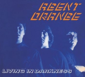 Agent Orange - Living In Darkness (Digipack) ryhmässä CD @ Bengans Skivbutik AB (4071107)