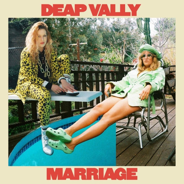 Deap Vally - Marriage (Orange Vinyl) ryhmässä VINYYLI @ Bengans Skivbutik AB (4071316)
