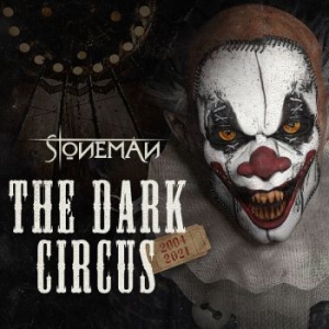 Stoneman - Dark Circus The (2004-2021)  2 Cd D ryhmässä CD @ Bengans Skivbutik AB (4071332)