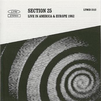 Section 25 - Live In Amaerica & Europe ryhmässä CD / Pop @ Bengans Skivbutik AB (4073217)