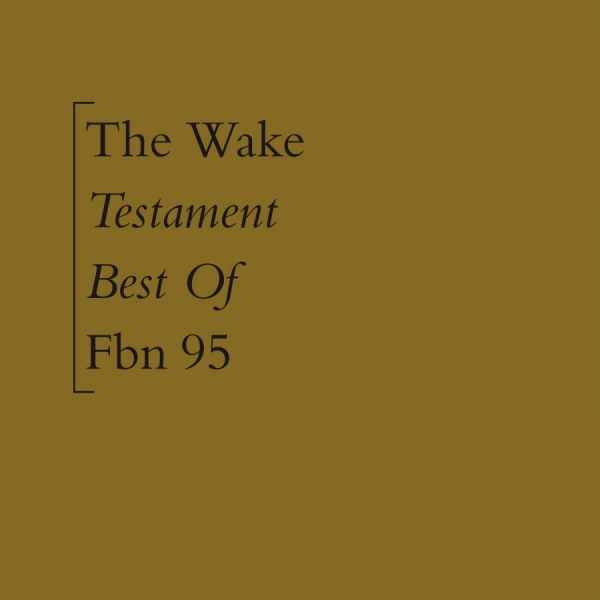 Wake - Testament - Best Of ryhmässä CD / Myydyimmät @ Bengans Skivbutik AB (4073436)