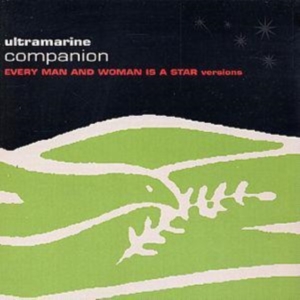 ULTRAMARINE - COMPANION (EVERY MAN & WOMAN IS A S ryhmässä CD @ Bengans Skivbutik AB (4073454)