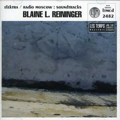 Blaine L. Reininger - Elektra/Radio Moscow ryhmässä CD / Pop @ Bengans Skivbutik AB (4073501)
