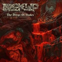 Lock Up - Dregs Of Hades (Red) ryhmässä VINYYLI @ Bengans Skivbutik AB (4073650)