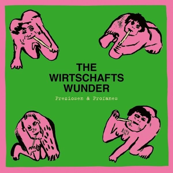 The Wirtschaftswunder - Preziosen & Profanes - Singles & Ra ryhmässä VINYYLI / Reggae @ Bengans Skivbutik AB (4073652)