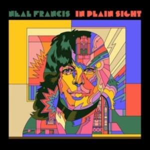 Neal Francis - In Plain Sight ryhmässä CD @ Bengans Skivbutik AB (4073887)