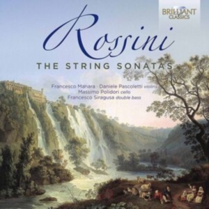 Rossini Gioacchino - The String Sonatas ryhmässä CD @ Bengans Skivbutik AB (4073964)