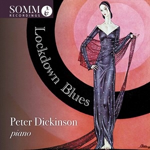 Peter Dickinson Edward Macdowell - Lockdown Blues ryhmässä CD @ Bengans Skivbutik AB (4073985)