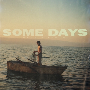Lloyd Dennis - Some Days ryhmässä VINYYLI @ Bengans Skivbutik AB (4075059)