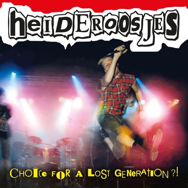 Heideroosjes - Choice For A Lost Generation ryhmässä VINYYLI / Rock @ Bengans Skivbutik AB (4075066)