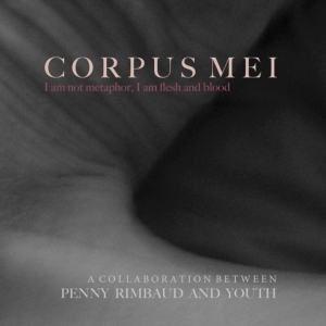 Penny & Youth Rimbaud - Corpus Mei ryhmässä CD @ Bengans Skivbutik AB (4075086)