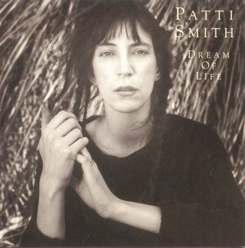 Patti Smith - Dream Of Life ryhmässä CD / Pop @ Bengans Skivbutik AB (4075097)