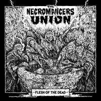 Necromancers Union - Flesh Of The Dead ryhmässä VINYYLI @ Bengans Skivbutik AB (4076232)