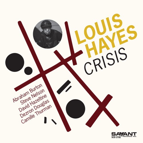 Hayes Louis - Crisis ryhmässä CD / Jazz/Blues @ Bengans Skivbutik AB (4076245)