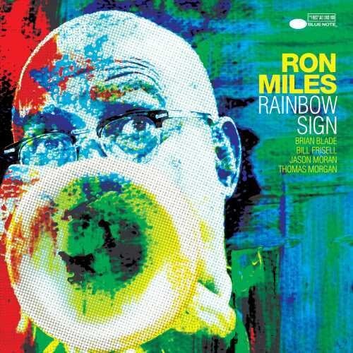 Ron Miles - Rainbow Sign ryhmässä CD / Jazz/Blues @ Bengans Skivbutik AB (4076803)
