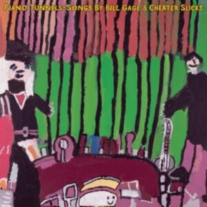 Gage Bill And Cheater Slicks - Piano Tunnels ryhmässä VINYYLI @ Bengans Skivbutik AB (4076924)